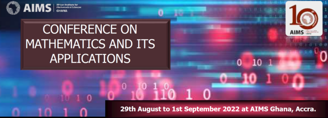 CALL FOR APPLICATIONS – CONFERENCE ON MATHEMATICS AND ITS APPLICATIONS