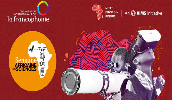 L’Institut Panafricain des Sciences Mathématiques organise une nouvelle édition de la Semaine Africaine des Sciences du Next Einstein Forum au Burkina-Faso, Niger et Tchad.